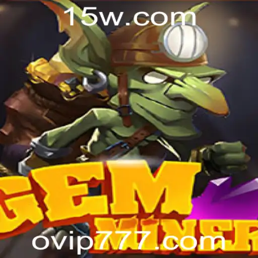 Explorando o Mundo de GemMiner e a Emoção do VIP 777