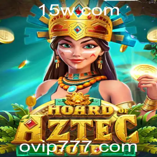 Descubra o Fascinante Mundo de HoardofAztecgold e sua Exclusiva Experiência VIP 777
